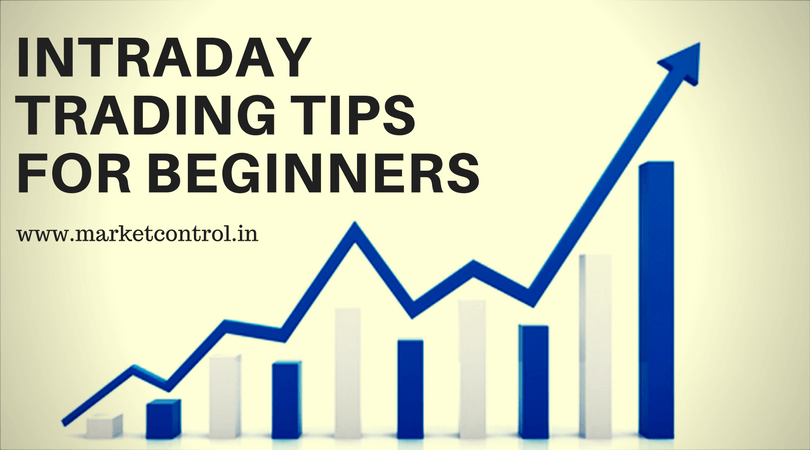 Intraday Trading Tips for Beginners